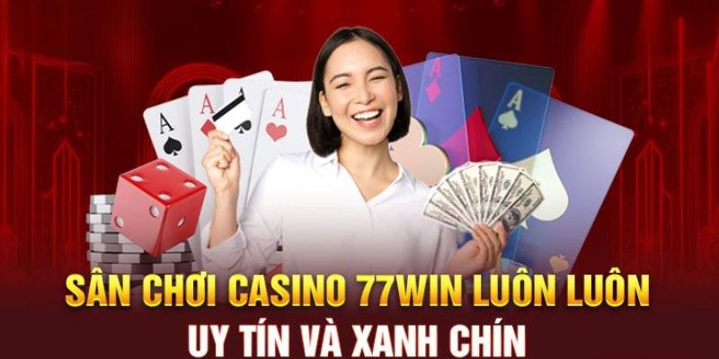 Hòa mình vào không gian chơi bài đỉnh cao tại live casino 77win